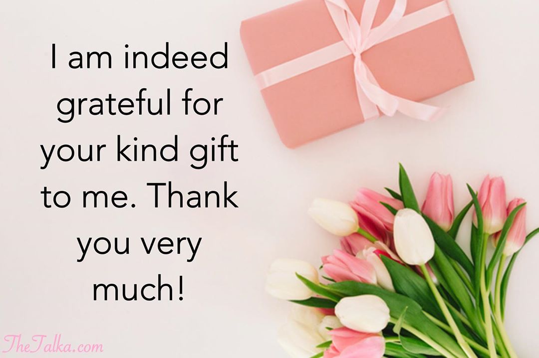 Thank You For The Gift Messages
