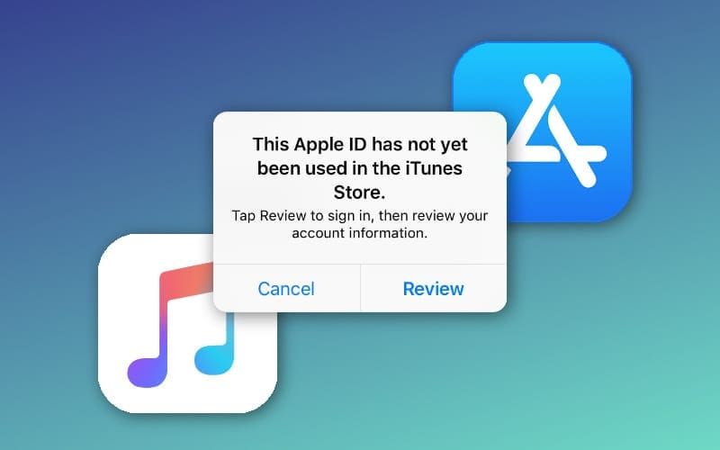 Apple ID Has Not Been Used in the Itunes Store